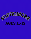 Sophomore (Ages 11-12)